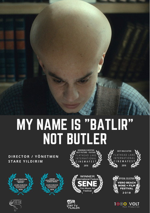 Movie poster for My Name is Batlir, not Butler (2018)