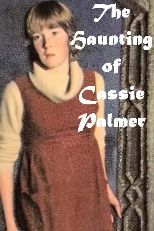 Movie poster for The Haunting of Cassie Palmer (1982)