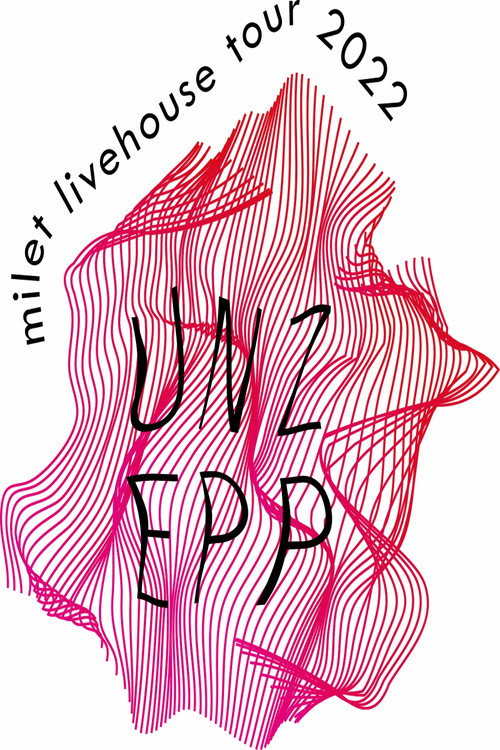 Movie poster for milet livehouse tour 2022 “UNZEPP” (2022)