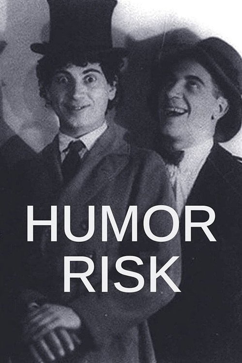 Movie poster for Humor Risk (1921)