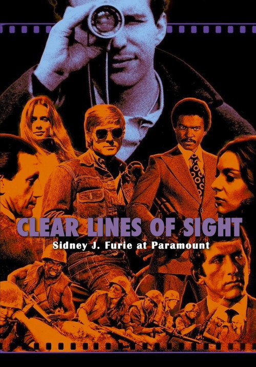 Movie poster for Clear Lines of Sight: Sidney J. Furie at Paramount (2023)