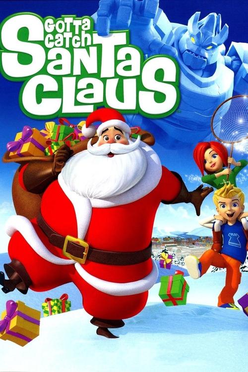 Movie poster for Gotta Catch Santa Claus (2008)
