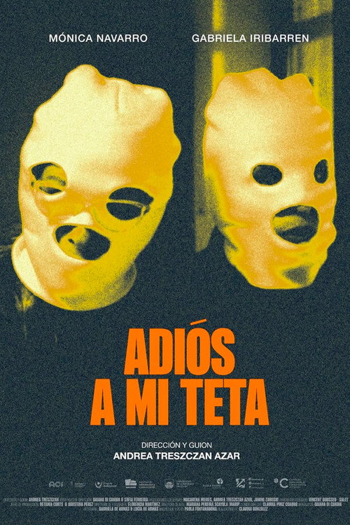 Movie poster for Adiós A Mi Teta (2025)