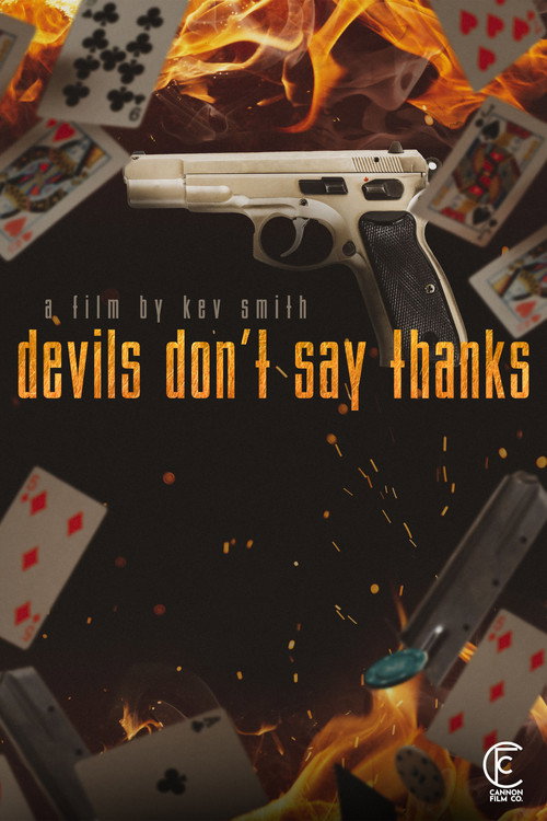 Movie poster for Devils Don't Say Thanks