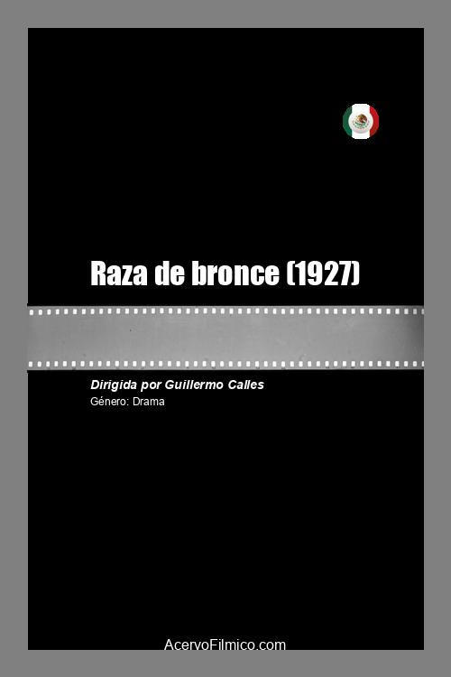 Movie poster for Raza de bronce (1927)