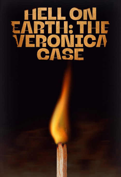 Hell on Earth: The Verónica Case poster