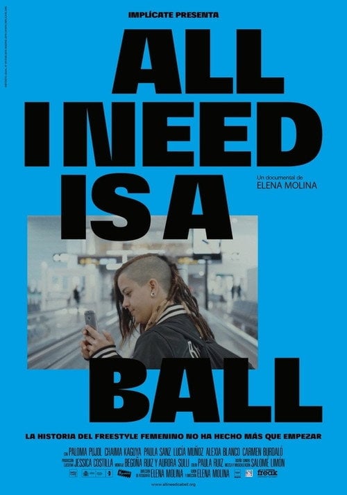 Movie poster for All I Need is a Ball (2020)