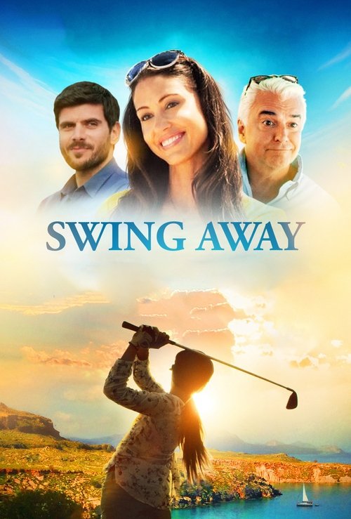 Movie poster for Swing Away (2017)
