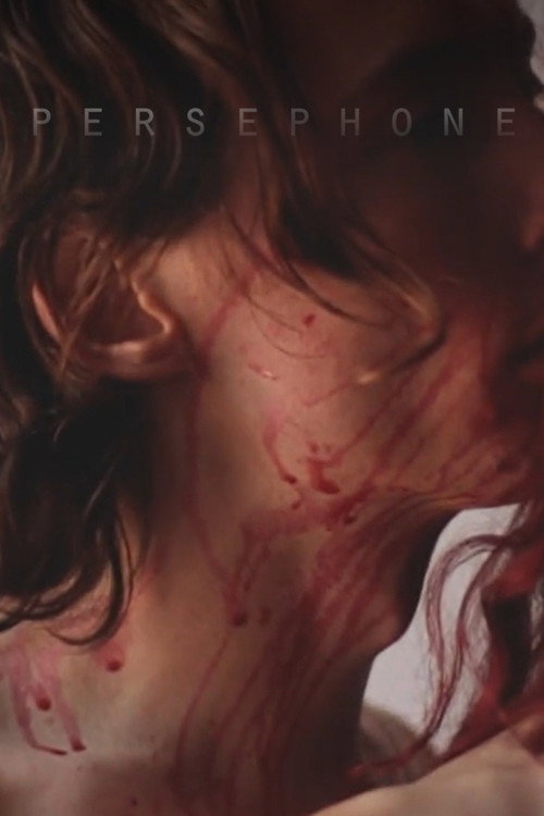 Movie poster for Persephone (2014)