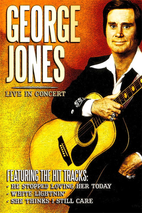 Movie poster for George Jones: Live in Concert (2004)