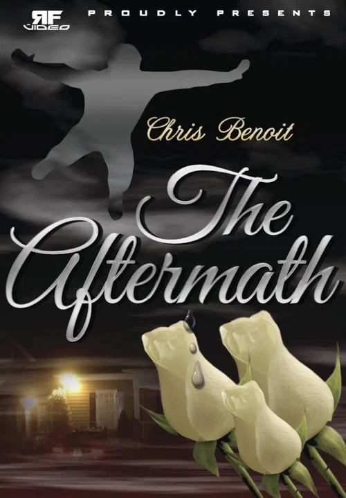 Movie poster for Chris Benoit: The Aftermath (2010)