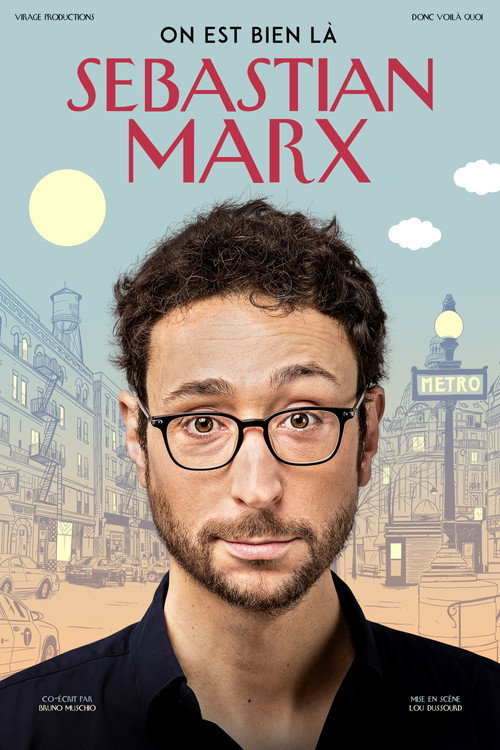 Movie poster for Sebastian Marx - On est bien là (2022)