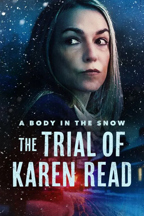 Series poster for A Body in the Snow - The Trial of Karen Read (2025)