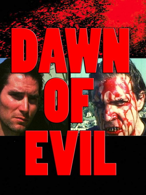 Movie poster for Dawn of Evil (2018)