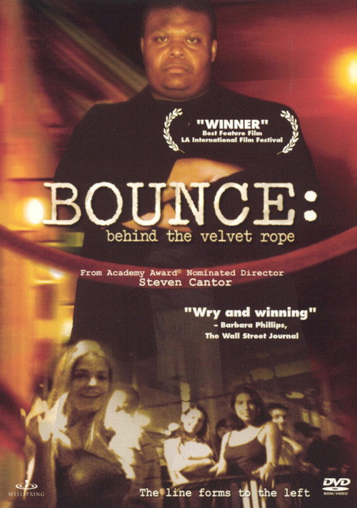 Movie poster for Bounce: Behind The Velvet Rope (2001)