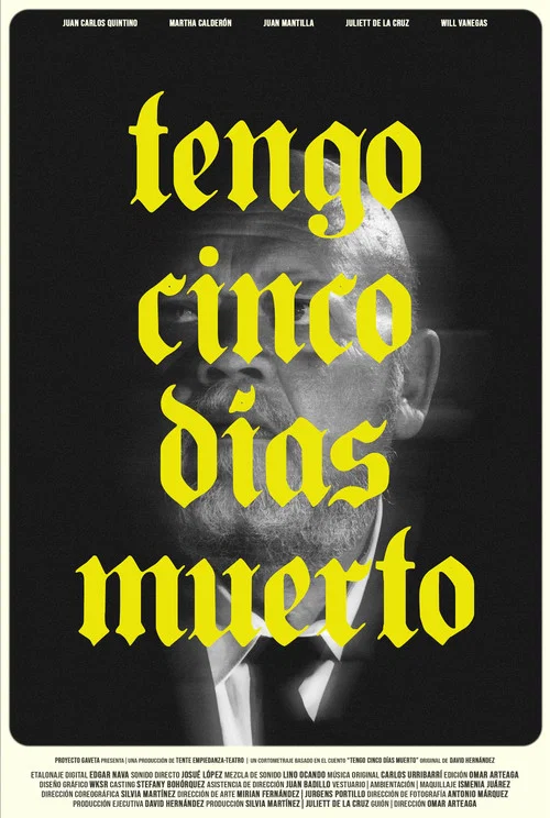 Movie poster for I Have Been Dead For Five Days (2024)