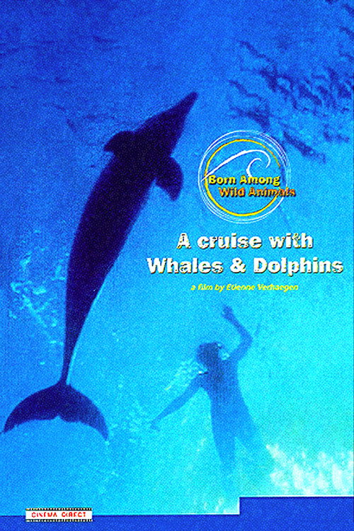 Movie poster for A Cruise with Whales and Dolphins (1992)
