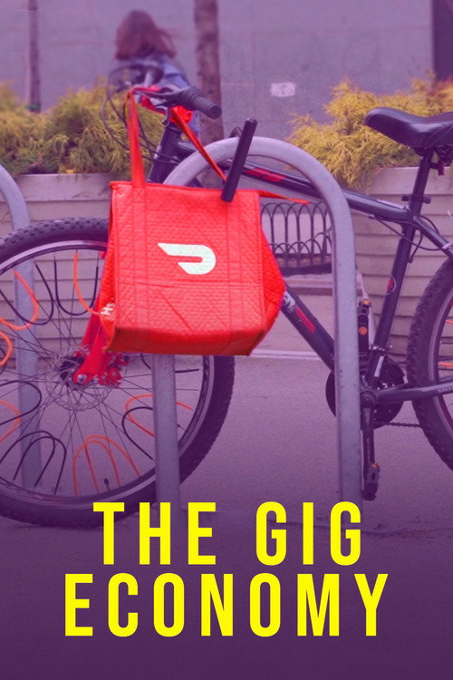 Movie poster for The Gig Economy (2020)