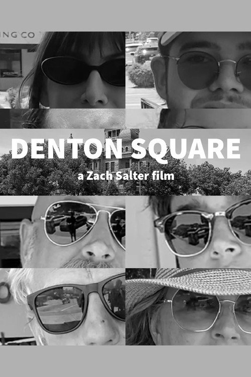 Movie poster for DENTON SQUARE (2023)
