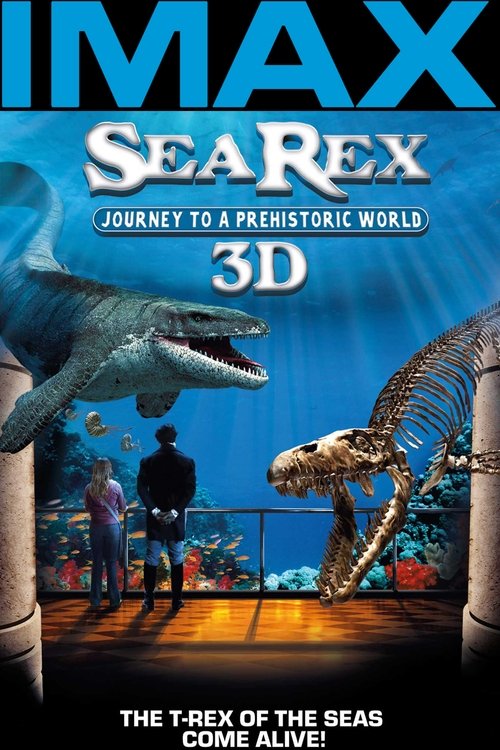 Movie poster for Sea Rex 3D: Journey to a Prehistoric World (2010)