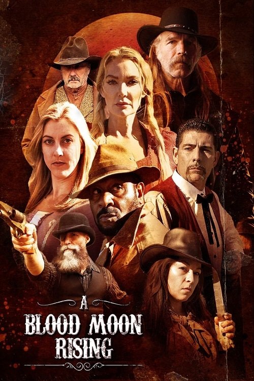 Movie poster for A Blood Moon Rising (2025)