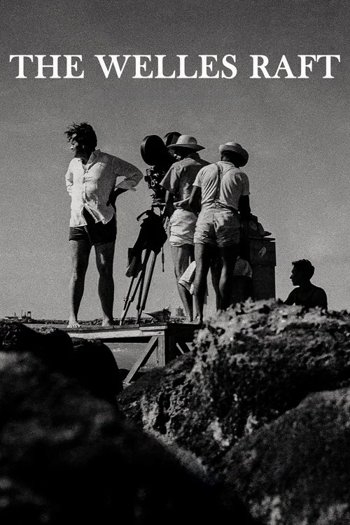 Movie poster for The Welles Raft (2022)
