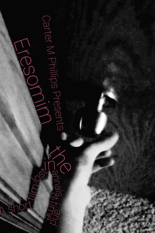 Movie poster for Eresomim: A Short Film Lost in the Annals of Time and Space (2021)