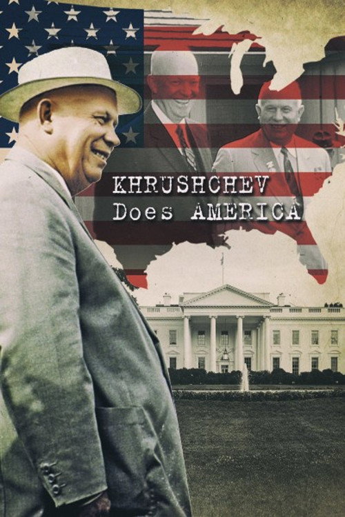 Movie poster for Khrushchev Does America (2013)