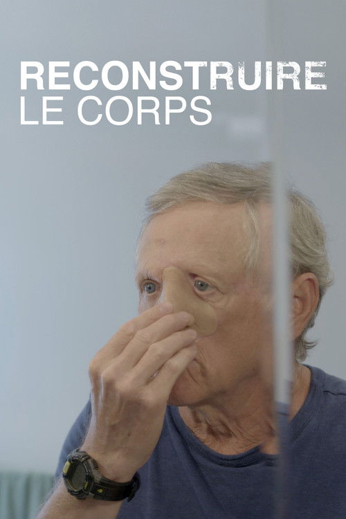 Series poster for Reconstruire le corps (2023)
