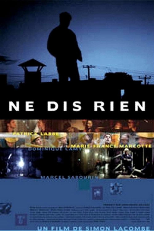 Movie poster for Ne dis rien (2001)