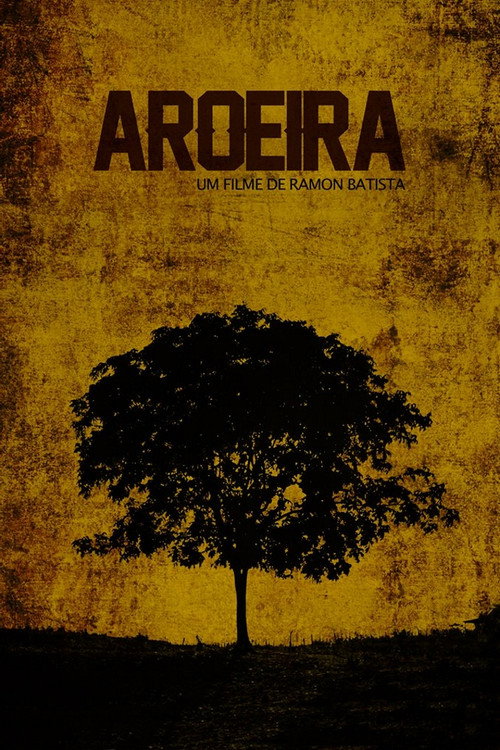 Movie poster for Aroeira (2016)