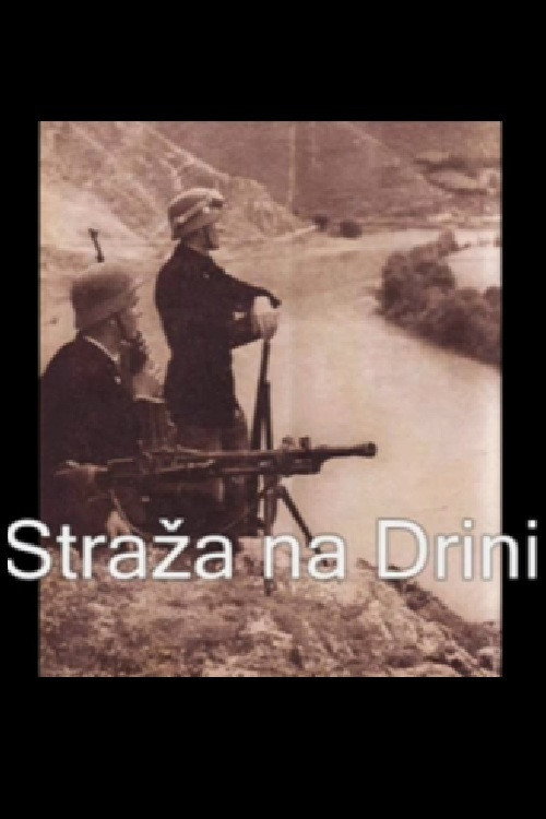 Movie poster for Guard Along the Drina (1942)