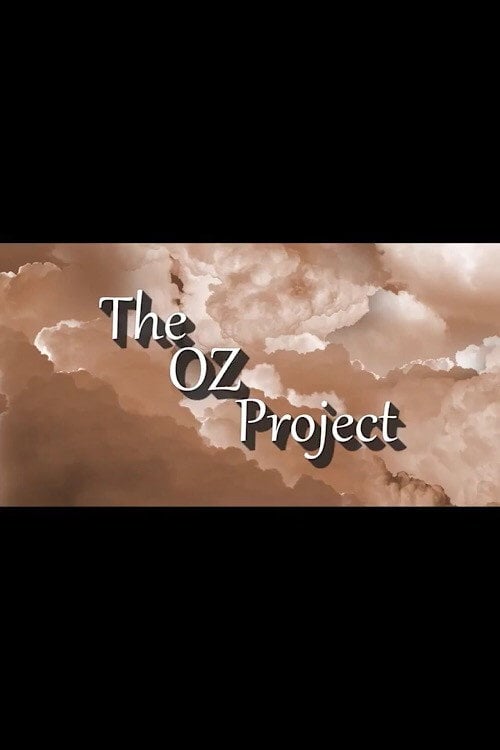 Movie poster for The Oz Project (2016)
