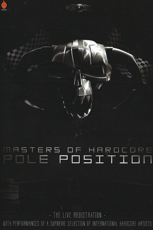 Movie poster for Masters Of Hardcore - Pole Position 2008
