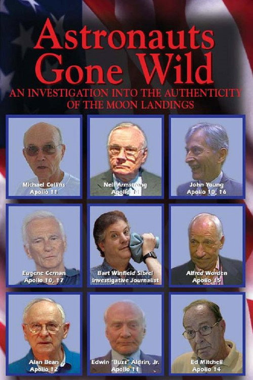 Movie poster for Astronauts Gone Wild: An Investigation Into the Authenticity of the Moon Landings (2004)
