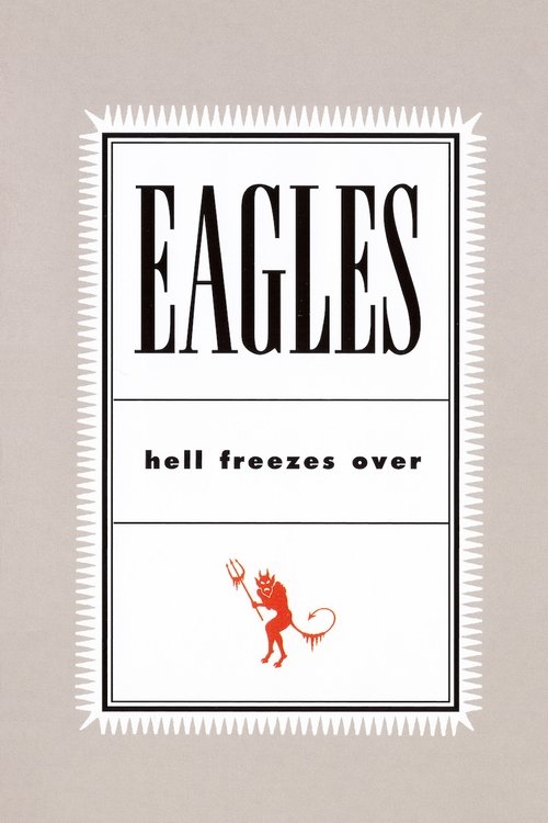 Movie poster for Eagles: Hell Freezes Over (1994)