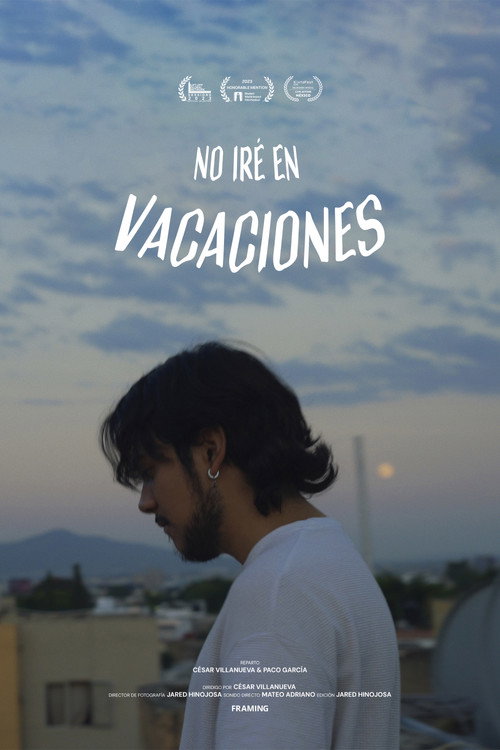 Movie poster for No iré en Vacaciones (2023)