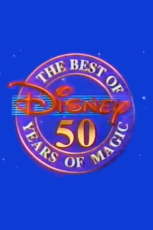 Movie poster for The Best of Disney: 50 Years of Magic (1991)