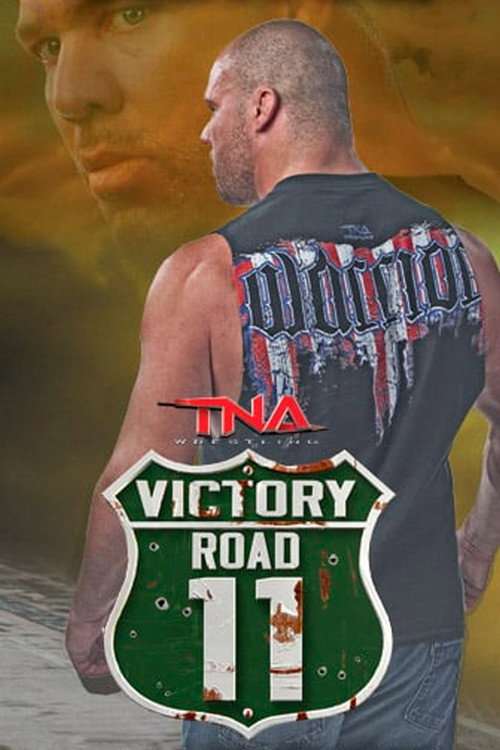 Movie poster for TNA Victory Road 2011 (2011)
