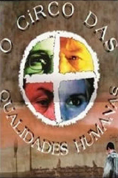 Movie poster for O Circo das Qualidades Humanas (2000)