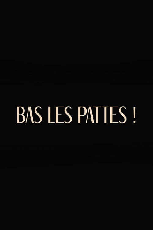 Movie poster for Bas les pattes (2023)