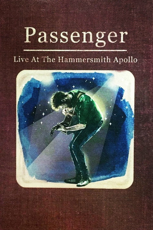 Movie poster for Passenger: Live at the Hammersmith Apollo (2015)
