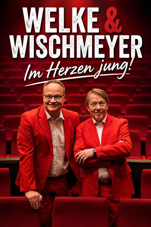 Movie poster for Oliver Welke & Dietmar Wischmeyer - Im Herzen jung! (2016)