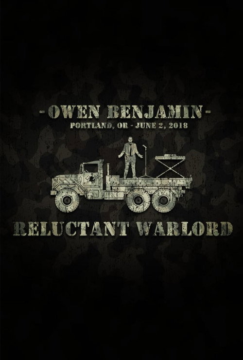 Movie poster for Owen Benjamin: Reluctant Warlord (2019)