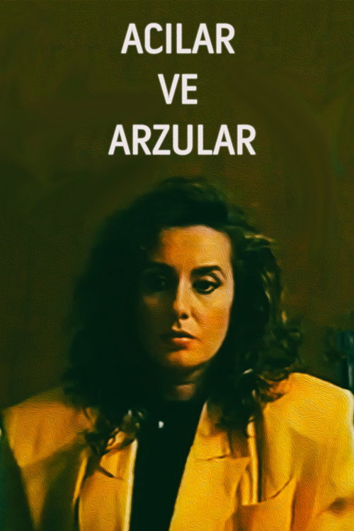 Movie poster for Acılar ve Arzular (1991)