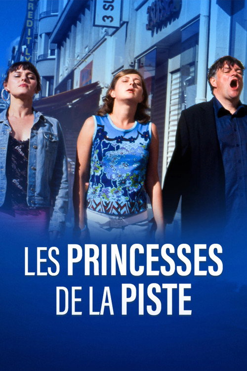 Movie poster for Les princesses de la piste (2005)