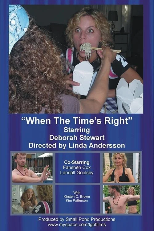 Movie poster for When the Time's Right (2008)
