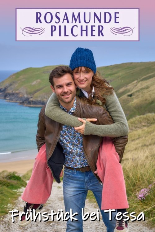 Movie poster for Rosamunde Pilcher: Frühstück bei Tessa (2024)