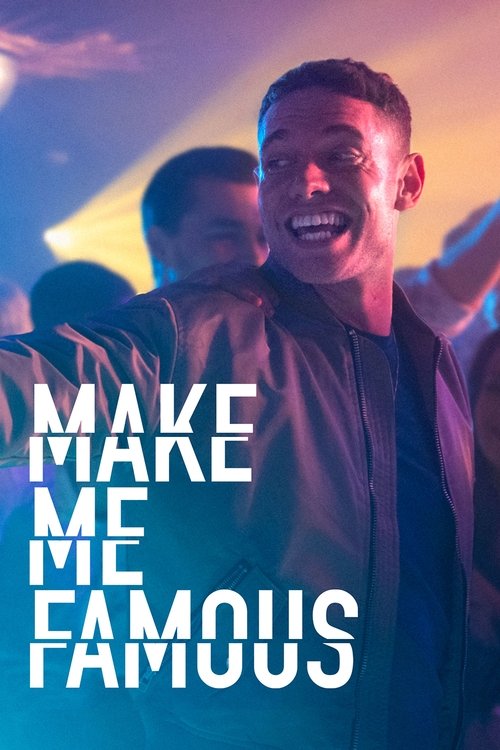 Movie poster for Make Me Famous (2020)