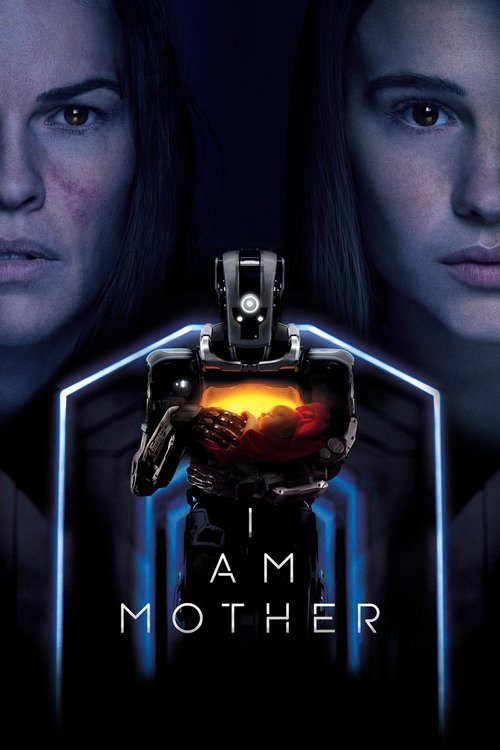 Movie poster for I Am Mother (2019)